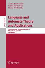 Language and Automata Theory and Applications: 7th International Conference, LATA 2013, Bilbao, Spain, April 2-5, 2013, Proceedings