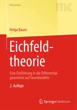 Eichfeldtheorie: Eine Einführung in die Differentialgeometrie auf Faserbündeln