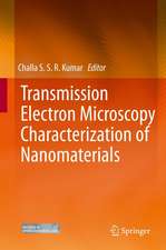 Transmission Electron Microscopy Characterization of Nanomaterials