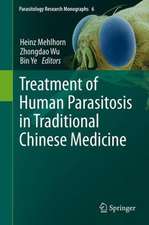 Treatment of Human Parasitosis in Traditional Chinese Medicine