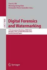 Digital-Forensics and Watermarking: 11th International Workshop, IWDW 2012, Shanghai, China, October 31--November 3, 2012, Revised Selected Papers