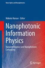 Nanophotonic Information Physics: Nanointelligence and Nanophotonic Computing