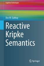 Reactive Kripke Semantics