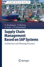 Supply Chain Management Based on SAP Systems: Architecture and Planning Processes