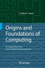 Origins and Foundations of Computing: In Cooperation with Heinz Nixdorf MuseumsForum