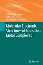 Molecular Electronic Structures of Transition Metal Complexes I