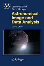 Astronomical Image and Data Analysis