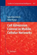 Call Admission Control in Mobile Cellular Networks