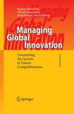 Managing Global Innovation: Uncovering the Secrets of Future Competitiveness