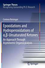 Epoxidations and Hydroperoxidations of α,β-Unsaturated Ketones: An Approach through Asymmetric Organocatalysis