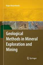 Geological Methods in Mineral Exploration and Mining