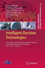 Intelligent Decision Technologies: Proceedings of the 4th International Conference on Intelligent Decision Technologies (IDT´2012) - Volume 2