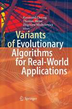 Variants of Evolutionary Algorithms for Real-World Applications