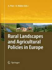 Rural Landscapes and Agricultural Policies in Europe