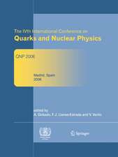 The IVth International Conference on Quarks and Nuclear Physics: QNP 2006