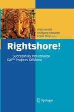 Rightshore!: Successfully Industrialize SAP® Projects Offshore