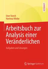 Arbeitsbuch zur Analysis einer Veränderlichen: Aufgaben und Lösungen