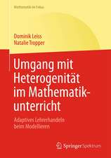 Umgang mit Heterogenität im Mathematikunterricht: Adaptives Lehrerhandeln beim Modellieren