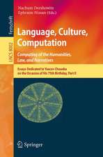 Language, Culture, Computation: Computing for the Humanities, Law, and Narratives: Essays Dedicated to Yaacov Choueka on the Occasion of His 75 Birthday, Part II