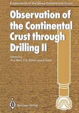 Observation of the Continental Crust through Drilling II: Proceedings of the International Symposium held in Seeheim, October 3–6, 1985