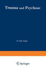 Trauma und Psychose mit besonderer Berücksichtigung der Unfallbegutachtung
