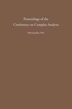 Proceedings of the Conference on Complex Analysis