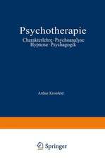 Psychotherapie: Charakterlehre · Psychoanalyse · Hypnose · Psychagogik