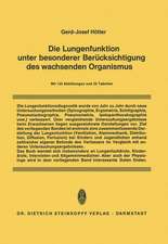 Die Lungenfunktion unter besonderer Berücksichtigung des wachsenden Organismus