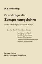 Grundzüge der Zerspanungslehre: Theorie und Praxis der Zerspanung für Bau und Betrieb von Werkzeugmaschinen Zweiter Band Mehrschneidige Zerspanung (Stirnfräsen, Bohren)