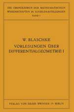 Vorlesungen über Differentialgeometrie und geometrische Grundlagen von Einsteins Relativitätstheorie I: Elementare Differentialgeometrie