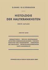 Dermatitiden II · Örtlich Übertragbare Infektiöse Gewebsneubildungen · Tierische Parasiten und Fremdkörper · Störungen des Kreislaufs · Entwicklungsstörungen Echte Geschwülste