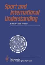 Sport and International Understanding: Proceedings of the Congress Held in Helsinki, Finland, July 7–10, 1982