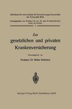 Zur gesetzlichen und privaten Krankenversicherung