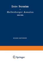 Erstes Dezennium der Helfenberger Annalen 1886/1895 / Helfenberger Annalen 1896: Eine Zusammenstellung der Werte, Methoden und Studien / Erster Band des zweiten Dezenniums