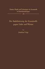 Die Stabilisierung der Kunststoffe gegen Licht und Wärme