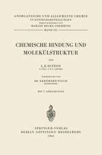 Chemische Bindung und Molekülstruktur