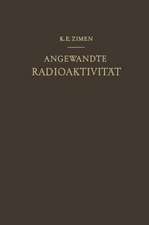 Angewandte Radioaktivität