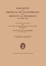 Dokumente zur Erfindung des Augenspiegels durch Hermann von Helmholtz im Jahre 1850