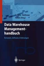 Data Warehouse Managementhandbuch: Konzepte, Software, Erfahrungen