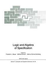 Logic and Algebra of Specification