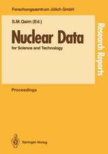 Nuclear Data for Science and Technology: Proceedings of an International Conference, held at the Forschungszentrum Jülich, Fed. Rep. of Germany, 13–17 May 1991