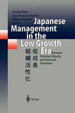 Japanese Management in the Low Growth Era: Between External Shocks and Internal Evolution