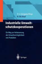 Industrielle Umweltschutzkooperationen: Ein Weg zur Verbesserung der Umweltverträglichkeit von Produkten