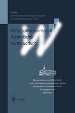 Wirtschaftswissenschaft in christlicher Verantwortung: Ehrenpromotion von Wilhelm Krelle in der Wirtschaftswissenschaftlichen Fakultät der Humboldt-Universität zu Berlin