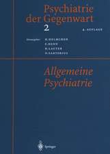 Psychiatrie der Gegenwart 2: Allgemeine Psychiatrie