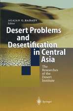 Desert Problems and Desertification in Central Asia