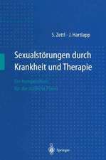 Sexualstorungen durch Krankheit und Therapie: Ein Kompendium für die ärztliche Praxis