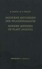 Modern Methods of Plant Analysis / Moderne Methoden der Pflanzenanalyse: Volume 4