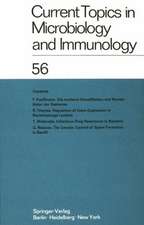 Current Topics in Microbiology and Immunology / Ergebnisse der Mikrobiologie und Immunitätsforschung