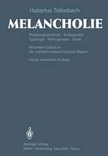 Melancholie: Problemgeschichte Endogenität Typologie Pathogenese Klinik